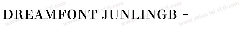 dreamfont junlingb 字体下载字体转换